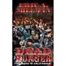 Dead Hunger V: The Road To California