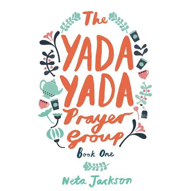 The Yada Yada Prayer Group