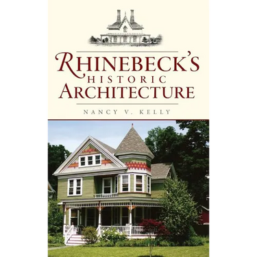 Rhinebeck's Historic Architecture