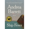 Ship Fever: Stories