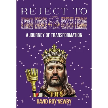 Reject to Royal: A Journey of Transformation
