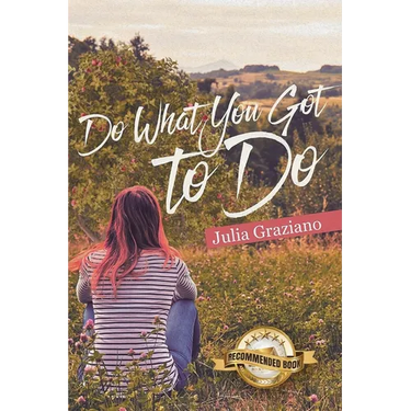 Do What You Got to Do