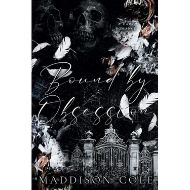 Bound by Obsession: Dark Why Choose Academy Romance