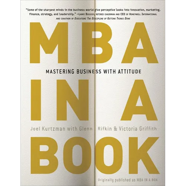 MBA in a Book: Mastering Business with Attitude