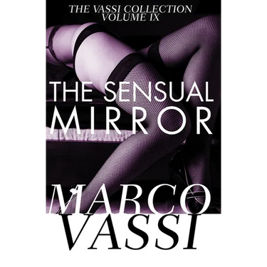 The Sensual Mirror: Volume 9