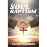 Soul Baptism