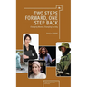 Two Steps Forward, One Step Back: Changing Women, Changing Society