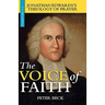 The Voice of Faith: Jonathan Edwards's Theology of Prayer