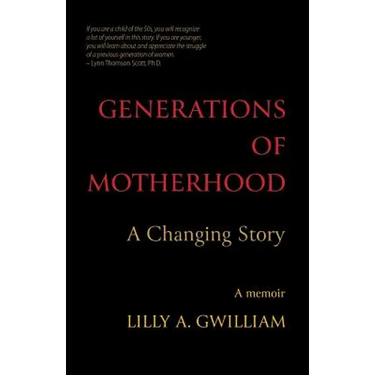 Generations of Motherhood: A Changing Story