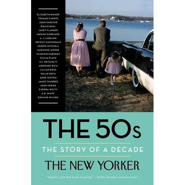 The 50s: The Story of a Decade