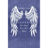 Daddy's Girl I Used To Be His Angel Now He's Mine: My Personal Diary of Memories I Will Cherish Forever
