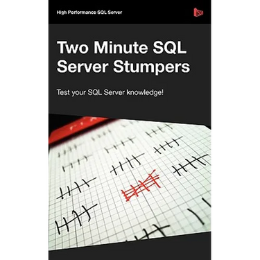 Two Minute SQL Server Stumpers