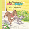 The Adventures of Nea and Dozer - Meeting Day: Meeting Day