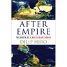 After Empire: The Birth of a Multipolar World