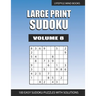 Large Print Sudoku: Easy Large Print Sudoku Volume 8
