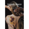 Tendering the Body