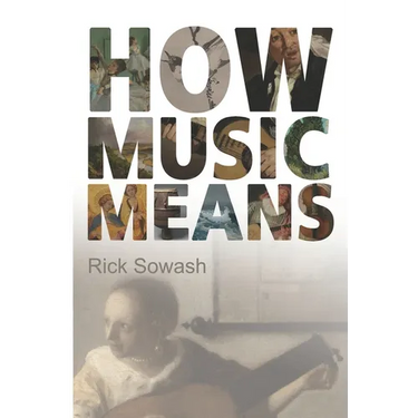 How Music Means