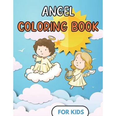Angel Coloring Book For kids: Fun Design - Children and toddler Gift - For Christian - 50 Illustrations