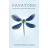 Papatong: Stories from Indonesia and Beyond
