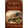 Murder in Moreton: Eliza Thomson Investigates Book 2