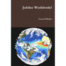 Jubilee Worldwide!