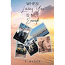 When Loving You Is Not Enough