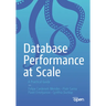 Database Performance at Scale: A Practical Guide