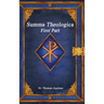 Summa Theologica: First Part