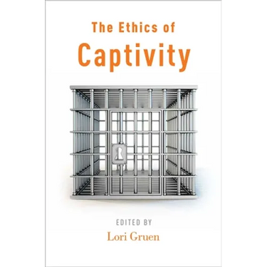 Ethics of Captivity