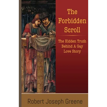 The Forbidden Scroll: The Hidden Truth Behind A Gay Love Story