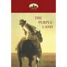 The Purple Land