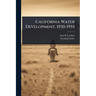 California Water Development, 1930-1955