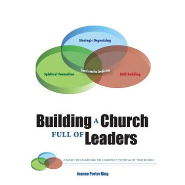 Building a Church Full of Leaders