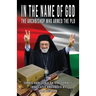 In the Name of God: The Archbishop Who Armed the PLO