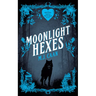 Moonlight Hexes: Singing Falls Witches: Book Five