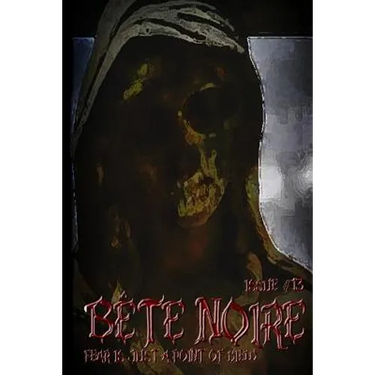 Bete Noire Issue #13