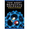 The Most Beautiful Molecule: The Discovery of the Buckyball