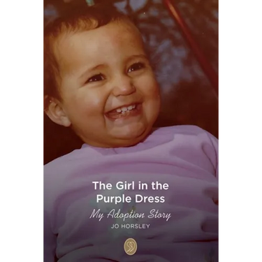 The Girl in the Purple Dress: My Adoption Story
