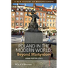 Poland in the Modern World