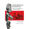Kingship and Sacrifice: Ritual and Society in Ancient Hawaii