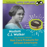 Madam C.J. Walker: The Woman Behind Hair Care Products for African Americans