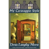 My Caravaggio Style