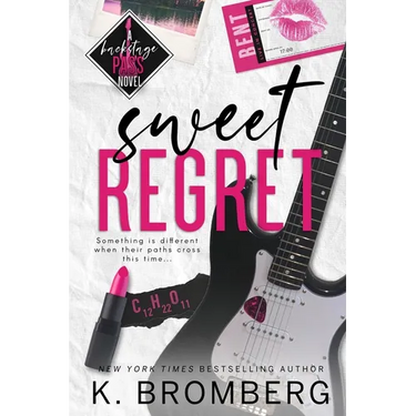 Sweet Regret (Alternate Cover): A second chance, secret baby, rockstar romance