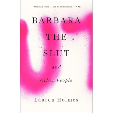 Barbara the Slut and Other People