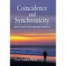 Coincidence and Synchronicity: When Everything Becomes Possible