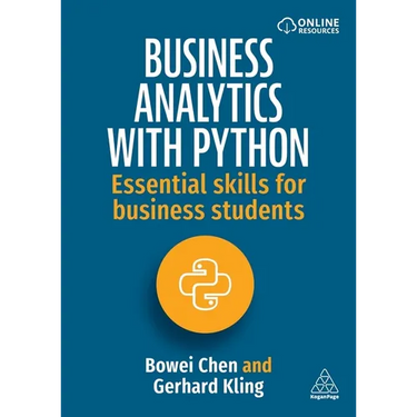Business Analytics with Python: Essential Skills for Business Students
