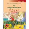 My Bilingual Picture Book - Min tosprogede billedbog (English / Danish): Sefa's most beautiful children's stories in one volume, with online audio and