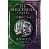 The Sorcerer's Oath - Books 3-4