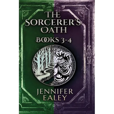 The Sorcerer's Oath - Books 3-4