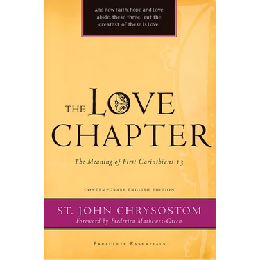 Love Chapter: The Meaning of First Corinthians 13